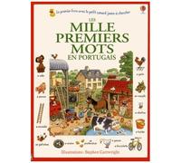 Heather Amery – Les mille premiers mots en portugais – Méthode de langue – Broché – Usborne