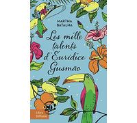 Les mille talents d'Euridice Gusmão