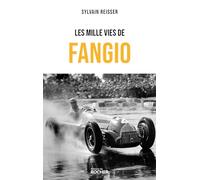 Les Mille Vies De Fangio