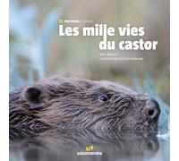 Les milles vies du castor