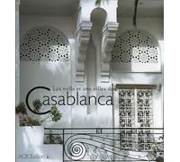 Les milles et une villes de Casablanca
