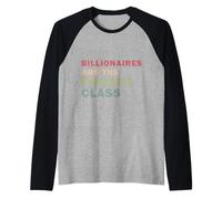 Les milliardaires sont la Classe des parasites : Une drôle de Justice Sociale Manche Raglan