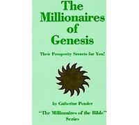 Les millionnaires de la Genèse - la série des millionnaires de la Bible Volume 1