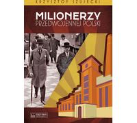 Les millionnaires de la Pologne d'avant-guerre