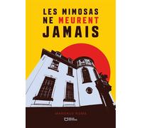 Les mimosas ne meurent jamais - Margaux Roma - Hello - broché - Roman