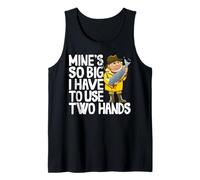 Les Mines sont Si Grandes Que Je Dois Me Servir De Mes Deux Débardeur