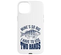 Les Mines sont si Grandes Que Je Dois Utiliser Mes Deux Mains, pêcheur Amusant Coque pour iPhone 15 Plus