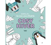 Andréa_drw - Les mini colos d'Andréa: Cosy hiver - Carnet coloriage, 70 illustrations Noël & hiver