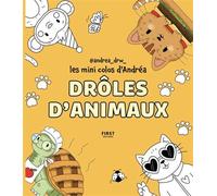 Les mini colos d'Andréa - Drôles d'animaux: coloriage - cosy - andrea_drw_ - animaux - mignon - drôle - nourriture - détente - loisirs créatifs