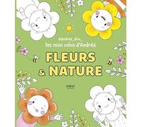 Les mini colos d'Andréa - Fleurs et nature: coloriage cosy par Andréa_drw_ - illustratrice des réseaux - format mignon - 70 illustrations originales