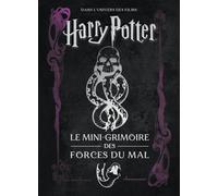 Les mini-grimoires Harry Potter T8: Les forces du mal - Jody Revenson - Huginn & Muninn - relié - Guide