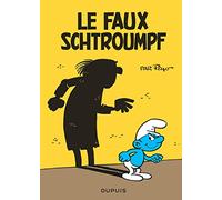 Les mini-récits Schtroumpfs - Tome 4 - Le faux Schtroumpf