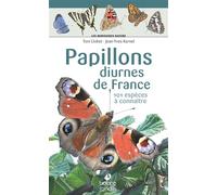 Les miniguides nature - Papillons diurnes de France 101 espèces à connaître - Toni Llobet - Biotope Eds - relié - Guide