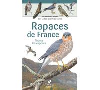 Les miniguides nature - Rapaces de France: Toutes les espèces