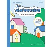 Les Minimachins - tome 3 - Le Secret de Pénarde