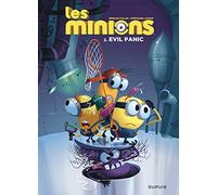 Les Minions - Tome 2 - Evil panic