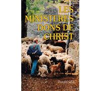 Les ministères, dons de Christ