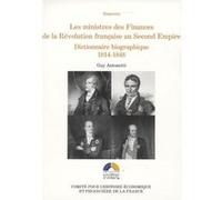 Les ministres des finances de la révolution française au second empire vol 2 Guy Antonetti (Auteur)