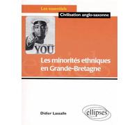 Les minorités ethniques en Grande-Bretagne - Didier Lassalle - Ellipses - Livre