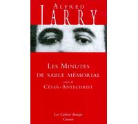 Les minutes de sable-mémorial Suivi de César-Antéchrist - Alfred Jarry - Grasset - broché - Poésie