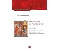 Les Miracles de Notre Dame - Gautier De Coinci - Honore Champion Eds - broché - Essai