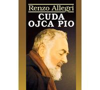 Les miracles de Padre Pio