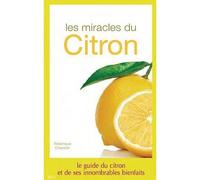 Les miracles du citron - Frédérique Chevalier - Ideo Eds - broché - Guide