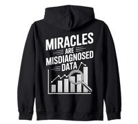 Les Miracles sont des données Mal diagnostiquées Sweat à Capuche