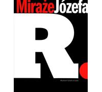 Les mirages de Joseph R.