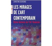 Les mirages de l'Art contemporain