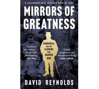 Les miroirs de la grandeur