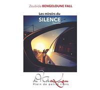 Les miroirs du silence