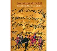 Les Miroirs du Soleil Christian Biet (Auteur)