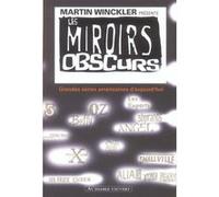 Les miroirs obscurs grandes séries américaines d'aujourd'hui Martin Winckler (Auteur)