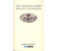 Les miscellanées des jeux olympiques