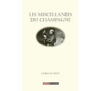 Les Miscellanées du champagne