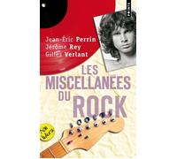 Les Miscellanées du rock - Jean-Eric Perrin - Points - Poche - Essai