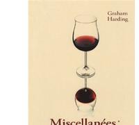 Les miscellanées du vin - Graham Harding - City - relié - Guide