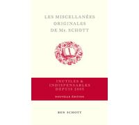 Les Miscellanées originales de Mr. Schott - Ben Schott - Allia - relié - Roman
