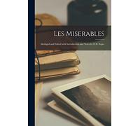 Les Miserables: Abridged and Edited with Introduction and Notes by O.B. Super
