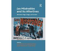 Les Misérables and Its Afterlives