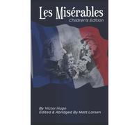 Les Misérables: Children's Edition