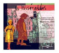 Les Misérables - D'apres Victor Hugo