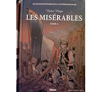 Les misérables de Victor HUGO: les incontourables de la littérature en BD (Tome 2)
