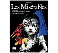 Les Miserables Easy Piano Songbook 14 Broadway Classics Including I Dreamed A Dream And On My Own Hal Leonard Sheet Music For Beginners And Advanced Players