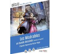 Les Misérables en bande dessinée (Fantine et Cosette) - Victor Hugo - Belin Éducation - broché - Scolaire / Universitaire