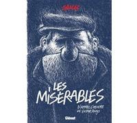 Les Misérables Éric Salch (Dessinateur), Éric Salch (Auteur), Éric Salch (Coloriste)