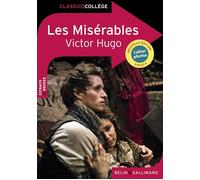 Les Misérables Extraits - Victor Hugo - Belin Education - Gallimard - broché - Scolaire / Universitaire