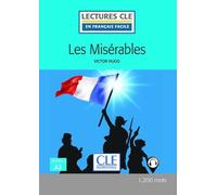 Les Misérables FLE Lecture 2è édition - Brigitte Faucard-Martinez - Cle International - broché - Scolaire / Universitaire