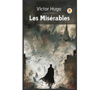 Les Misérables (French Edition)